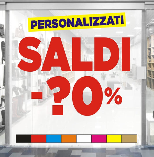 Adesivi saldi Rimovibili per Vetrine Personalizzabili - scegli COLORE - STILE TESTO - DIMENSIONE