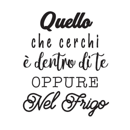 Adesivo Frase per il Frigo