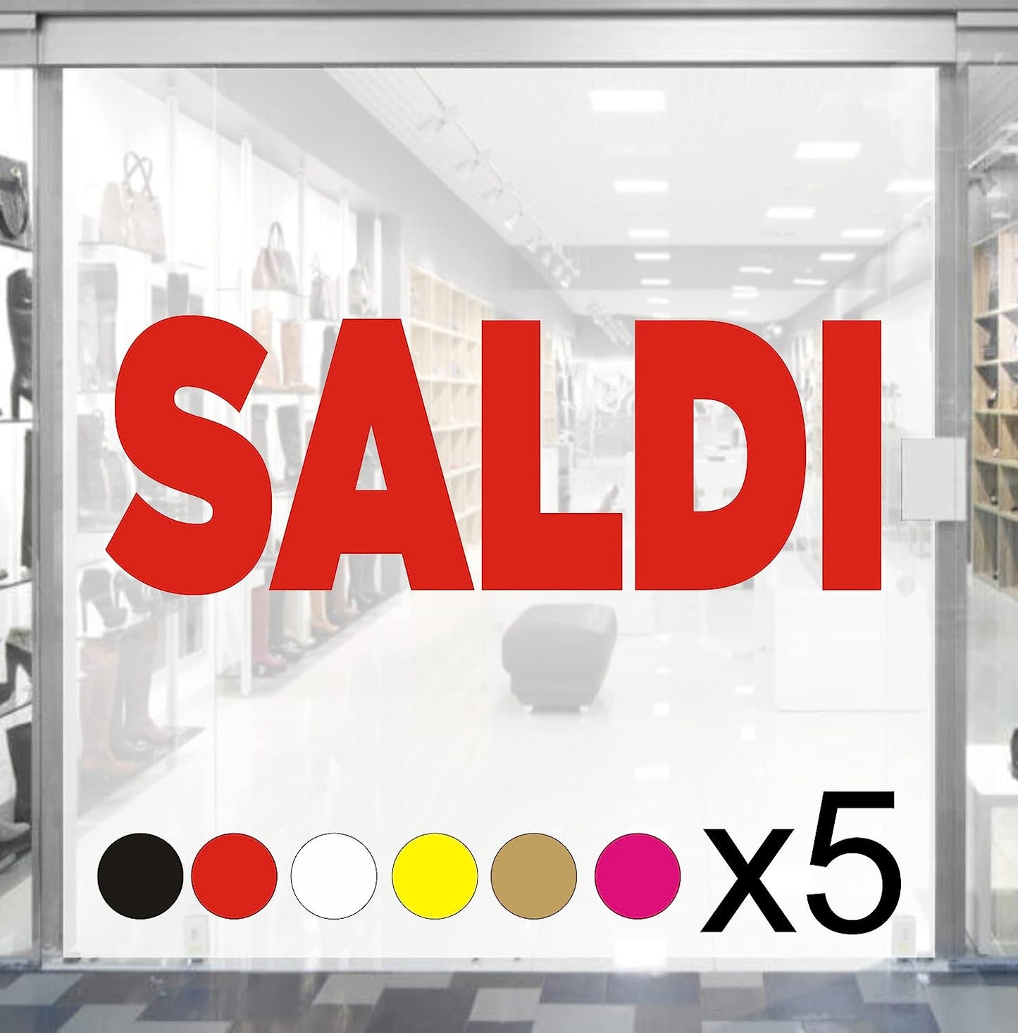 5 pz. kit Adesivi Vetrofania Saldi Rimovibili