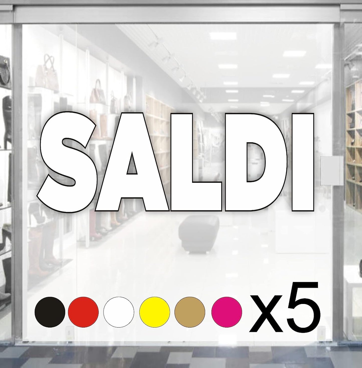 5 pz. kit Adesivi Vetrofania Saldi Rimovibili