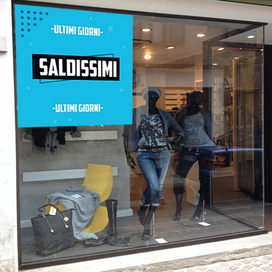 SALDISSIMI FONDALE VETRINA ULTIMI GIORNI